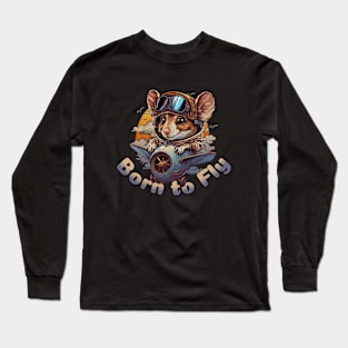 Born To Fly Cute Rat Long Sleeve T-Shirt